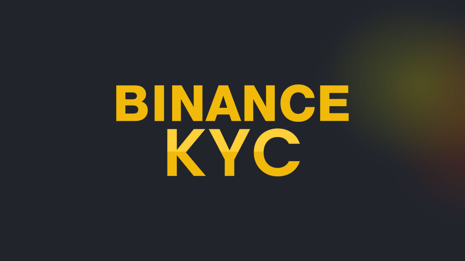 How KYC Enhances Security for Binance Projects